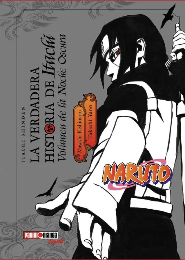 Naruto- La verdadera historia de Itachi volumen de la noche oscura (tomo único)