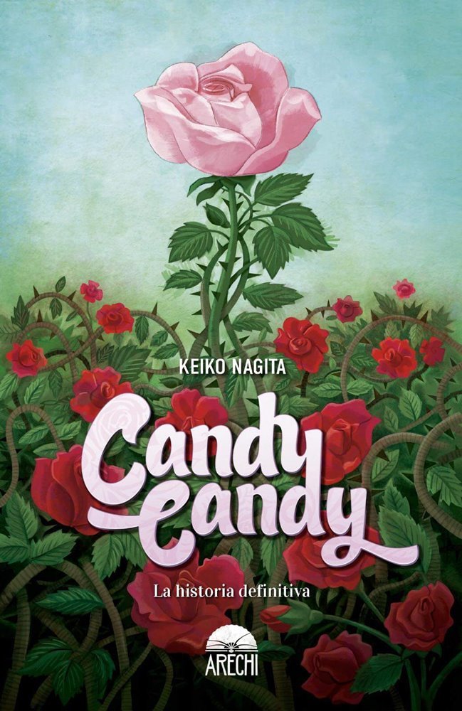Candy Candy - La historia definitiva