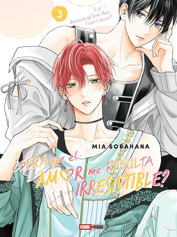 ¿Será que el amor me resulta irresistible? #3