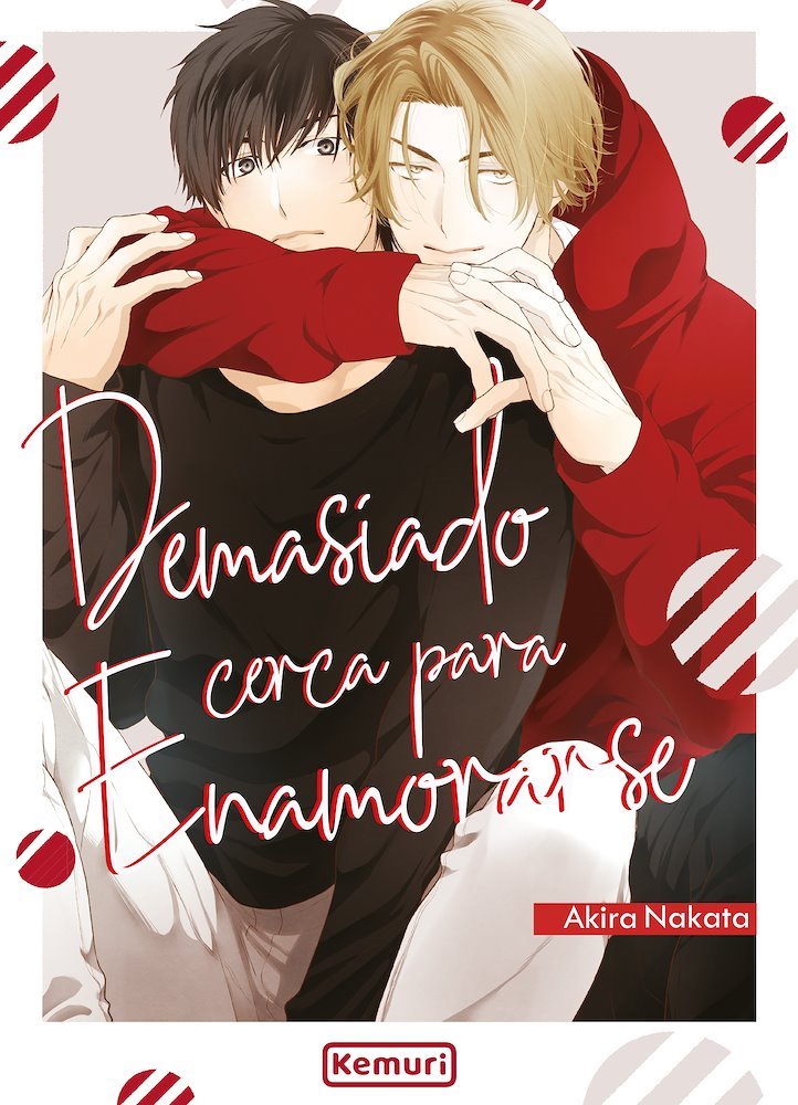 Demasiado cerca para enamorarse TOMO UNICO