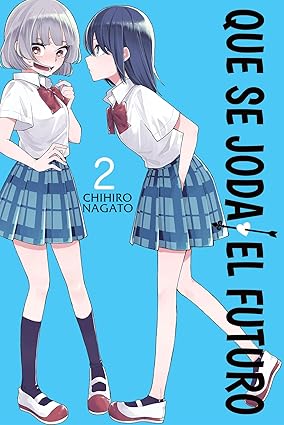 QUE SE JODA EL FUTURO 02