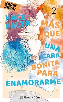 Hace falta más que una cara bonita para enamorarme 02