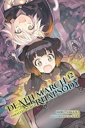 DEATH MARCH TO THE PARALLEL WORLD RHAPSODY 12