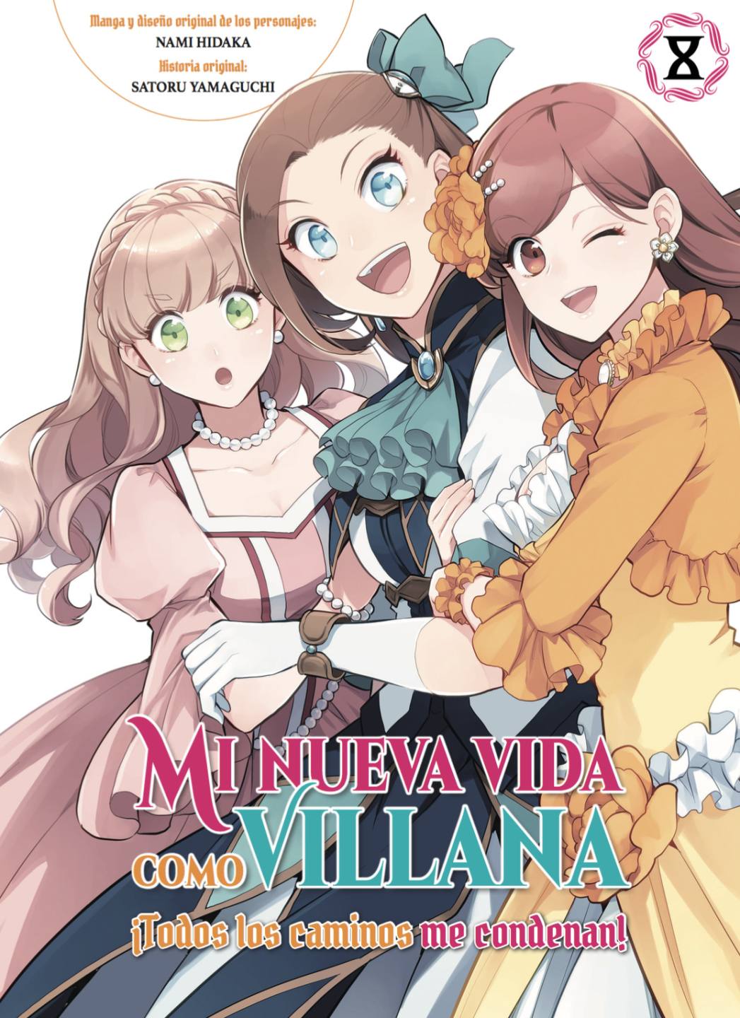 Mi nueva vida como villana: ¡Todos los caminos me condenan! #08