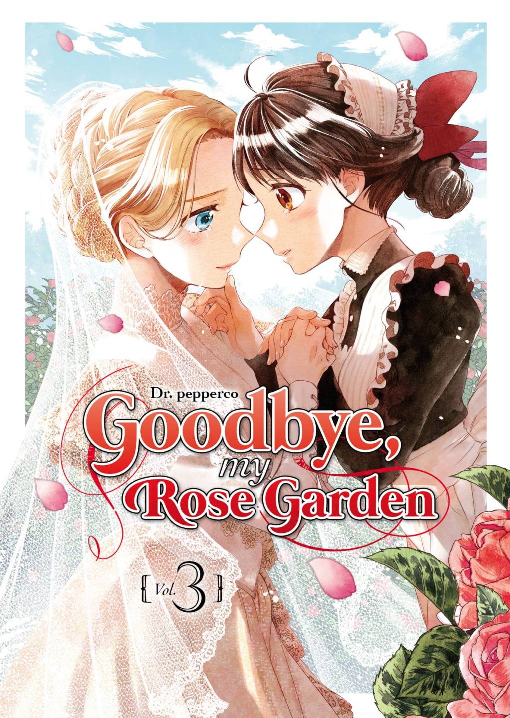 Goodbye my rose garden #03