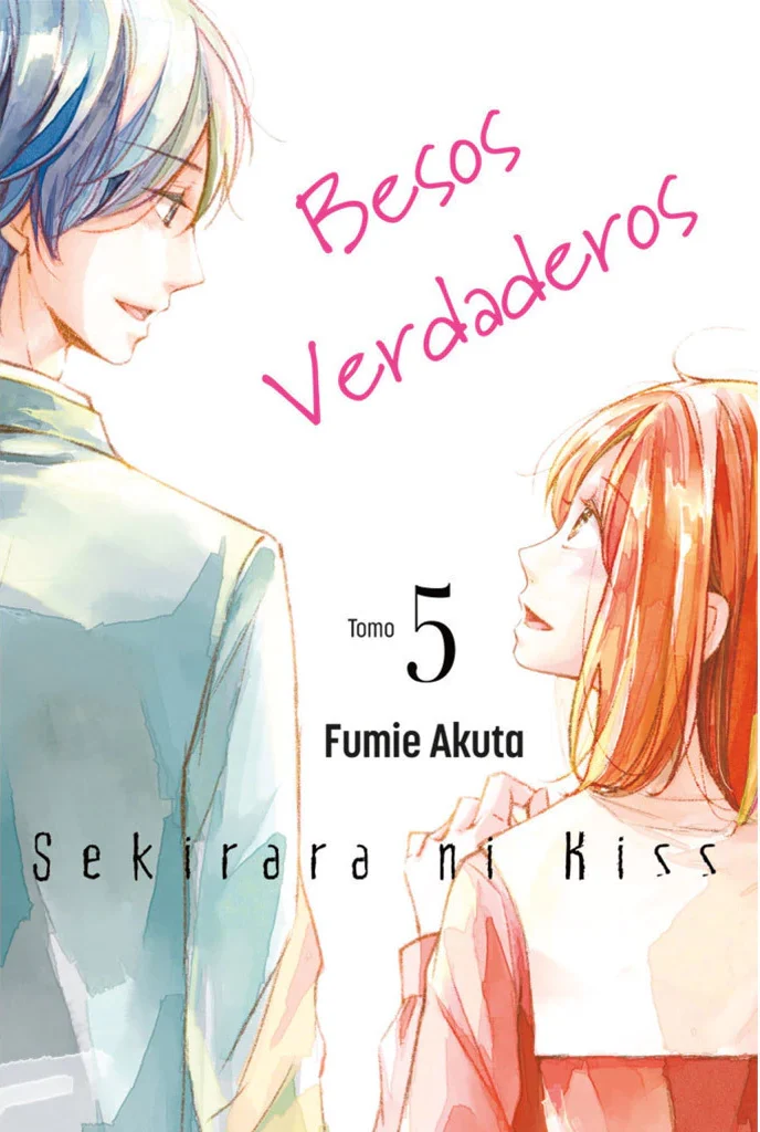 BESOS VERDADEROS SEKIRARA NI KISS 05