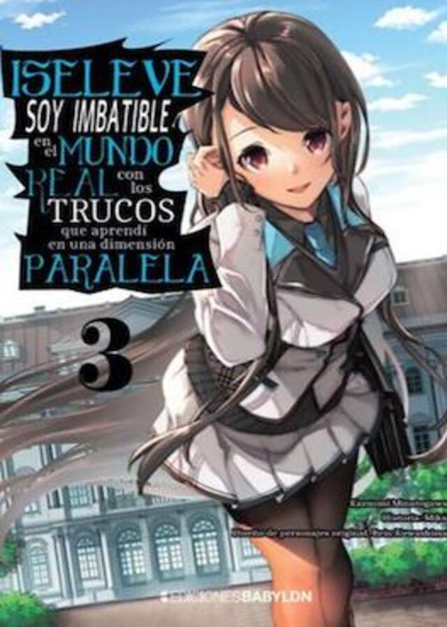 Iseleve: Soy imbatible en el mundo real con los trucos que aprendí en una dimensión paralela #3