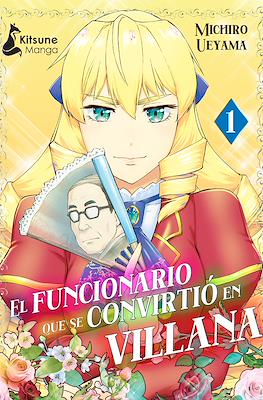 El funcionario que se convirtió en villana 01