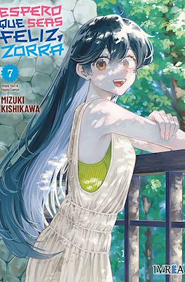 Espero que seas feliz, zorra 07