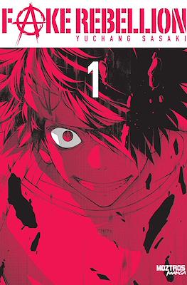 Fake Rebellion 01