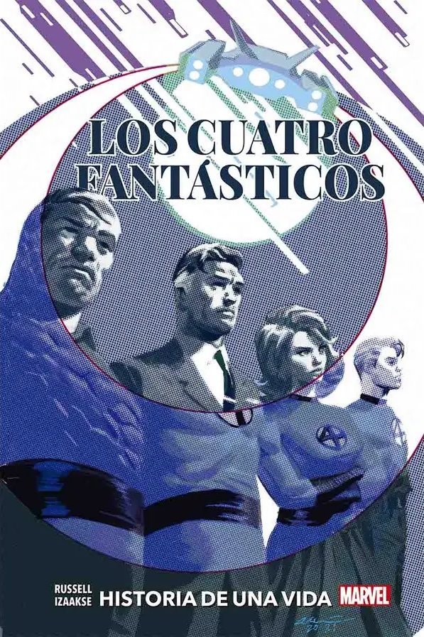 Los Cuatro Fantásticos: Historia de una vida