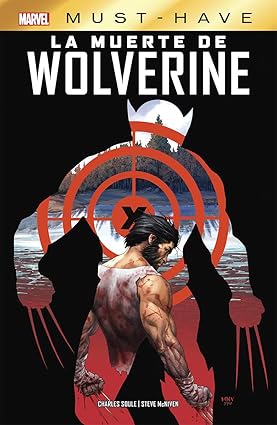 La Muerte De Wolverine Must Have