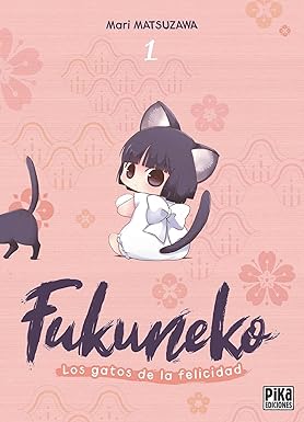 Fukuneko. Los gatos de la felicidad 01
