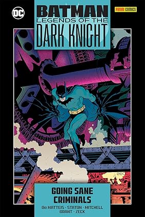 Batman: Going Sane / Criminals