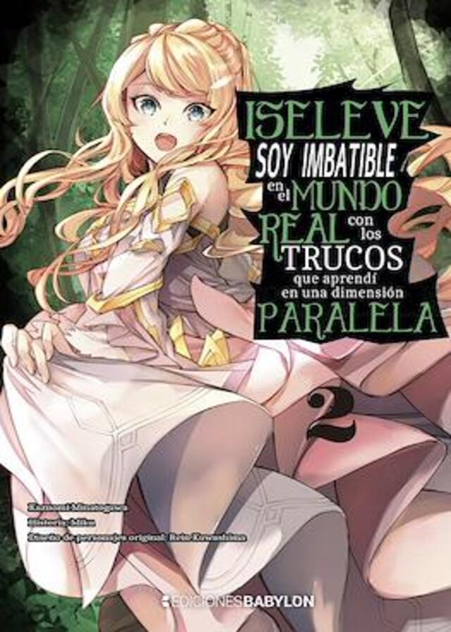 Iseleve: Soy imbatible en el mundo real con los trucos que aprendí en una dimensión paralela #2