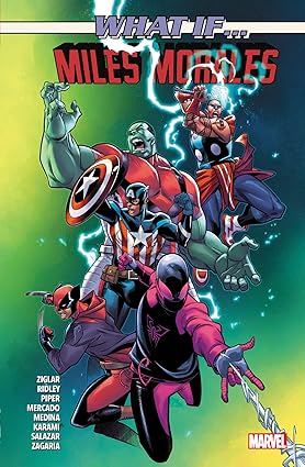 WHAT IF: MILES MORALES