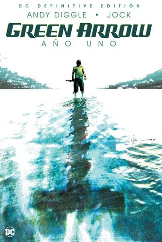 Green Arrow: Año Uno