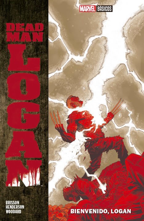 Marvel Basicos- Dead Man Logan: Bienvenido, Logan