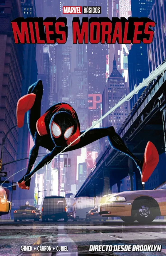 Marvel Basicos - Miles Morales: Directo Desde Brooklyn