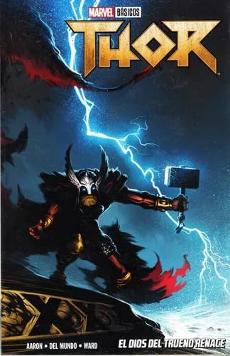 Marvel Basicos - Thor: El Dios del Trueno Renace