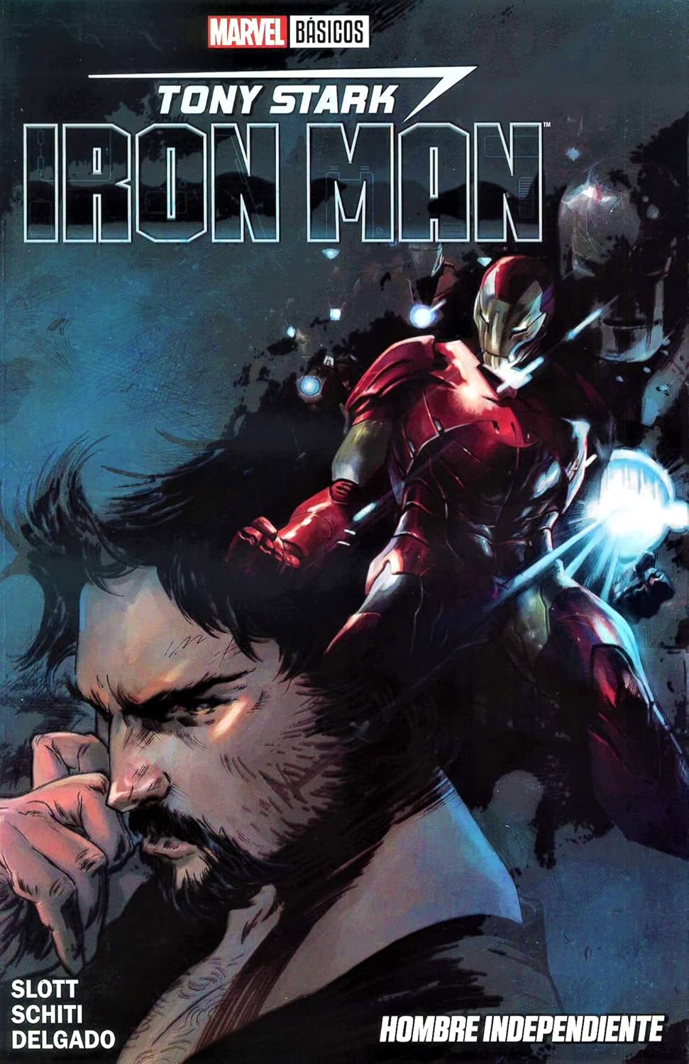 Marvel Basicos- Tony Stark: Iron Man Hombre Independiente