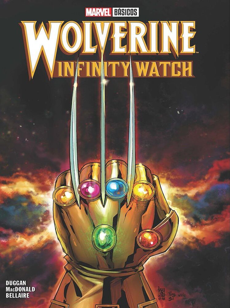 Marvel Basicos- Wolverine: Infinity Watch