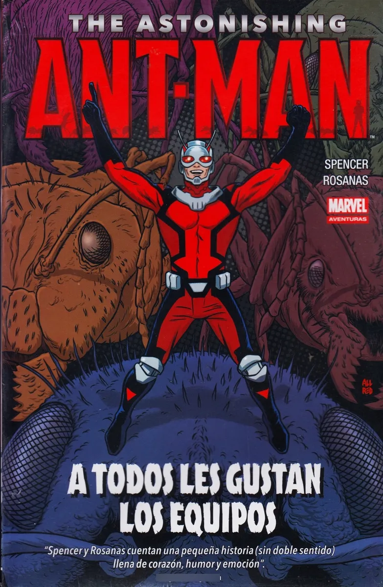 Marvel Aventuras - The Astonishing Ant-man: A Todos Les Gustan Los Equipos