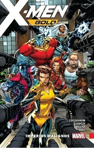 Marvel - X-men Gold: Vol 2 Imperios Malignos