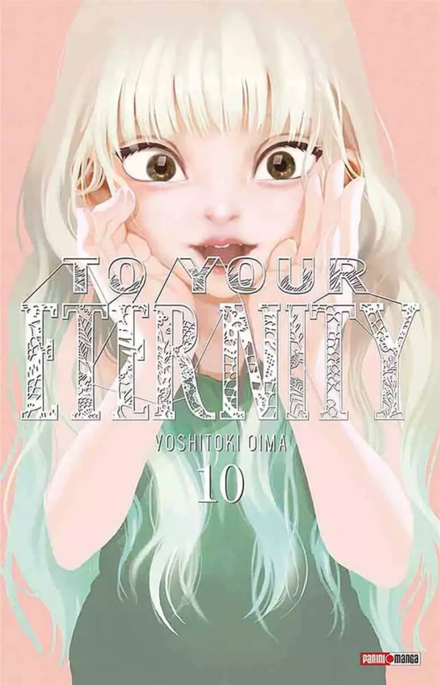 To Your Eternity #10