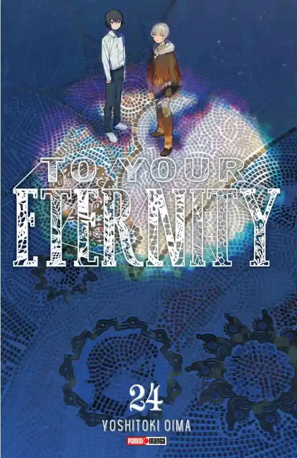 To Your Eternity #24