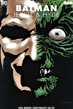 Universo DC - Batman Jekyll y Hyde