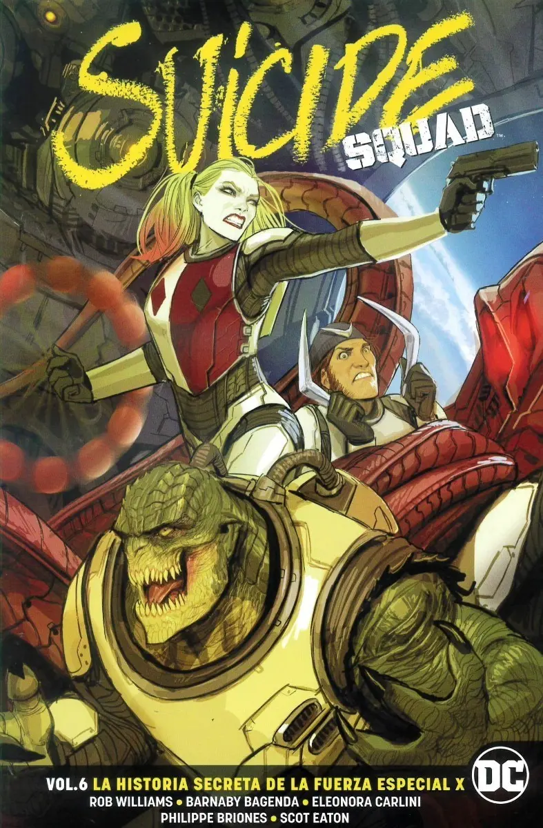 DC - Suicide Squad Vol.6 La Historia Secreta de la Fuerza Especial X