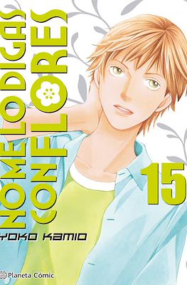 No me lo digas con flores 15