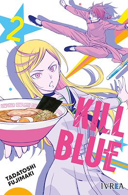 Kill Blue 02