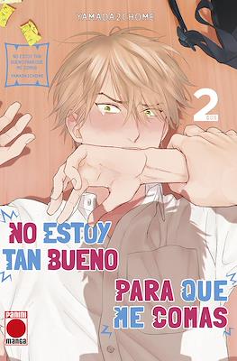 No estoy tan bueno para que me comas 02