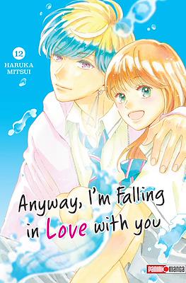 Anyway, I'm Falling in Love with you #12