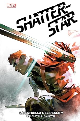 Shatterstar: Reality Star