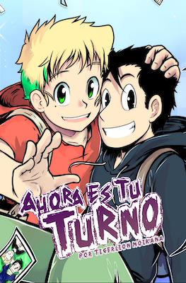 Ahora es tu turno