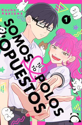 Tú y yo somos polos opuestos 01