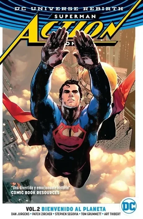 DC Universe Rebirth - Superman Vol. 2 Bienvenido Al Planeta