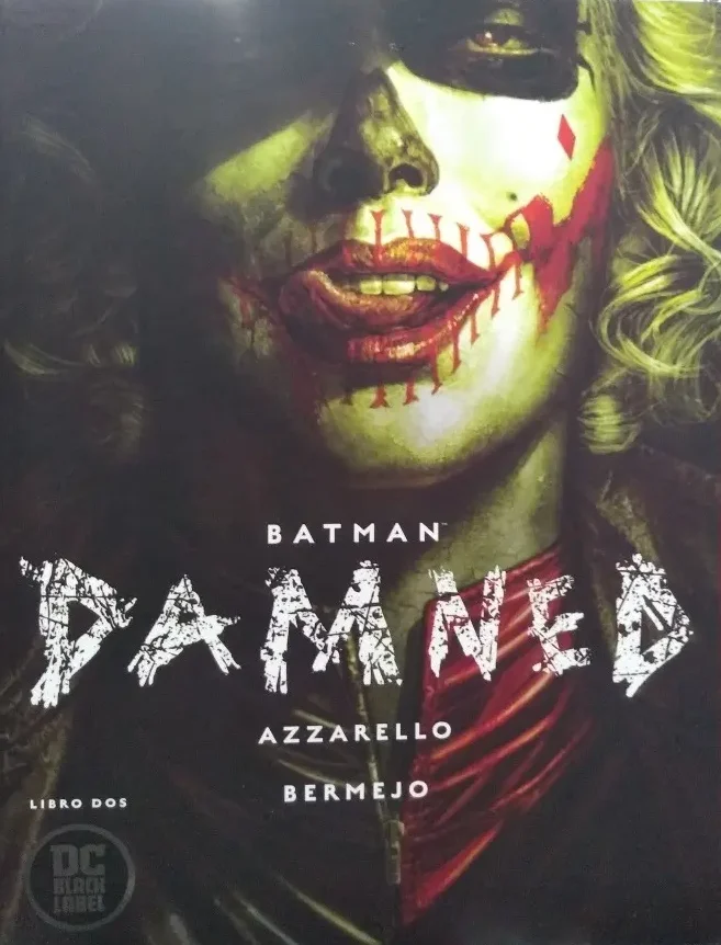 DC Black Label - Batman: Damned Libro Dos