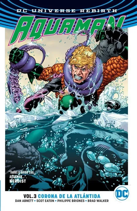 DC Universe Rebirth - Aquaman Vol. 3 Corona De La Atlantida