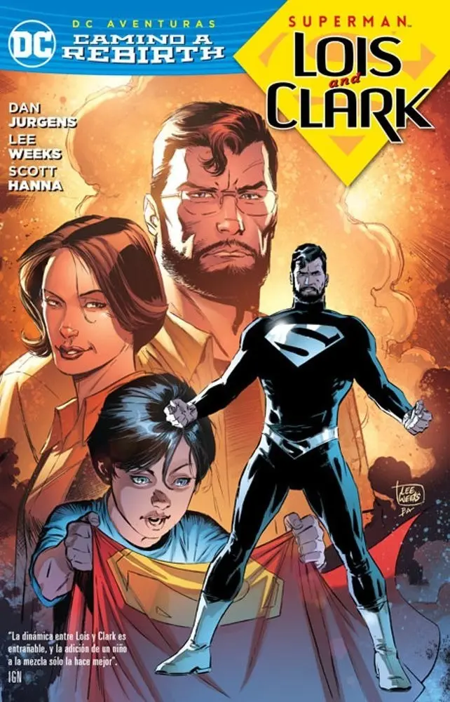 DC Aventuras Camino A Rebirth - Superman: Lois And Clark