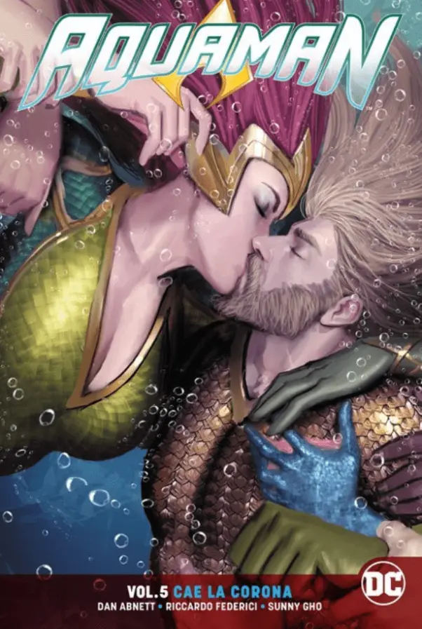 DC Universe Rebirth - Aquaman Vol. 5 Cae La Corona