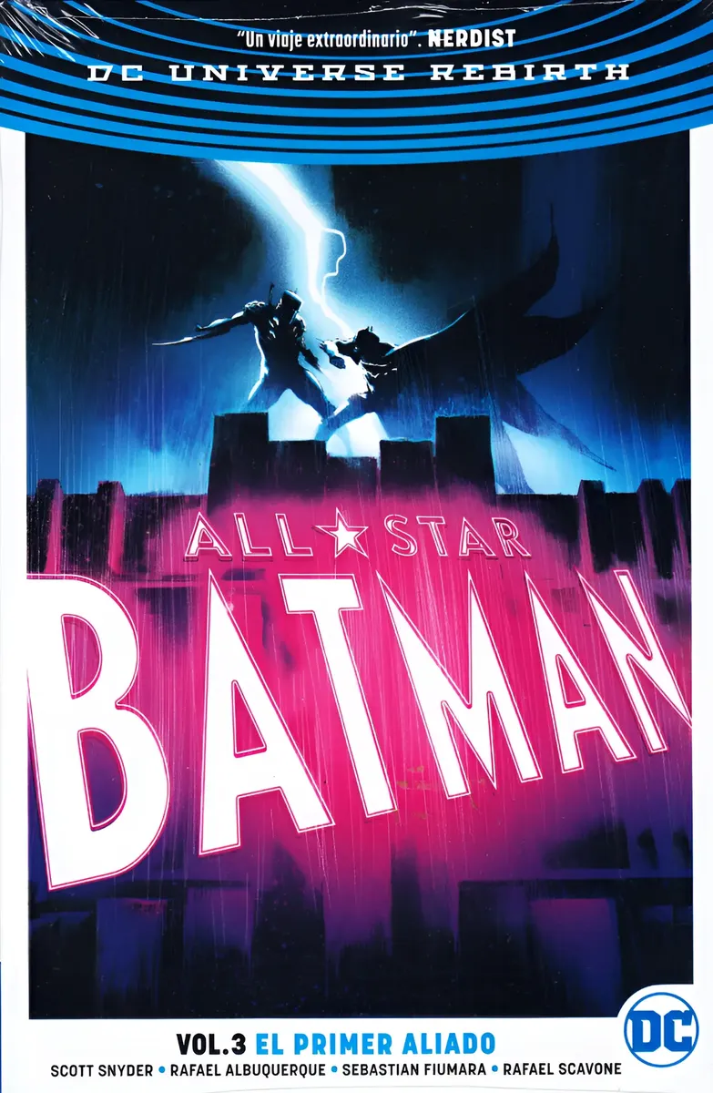 DC Universe Rebirth - Batman All Star: Vol. 3 El Primer Aliado