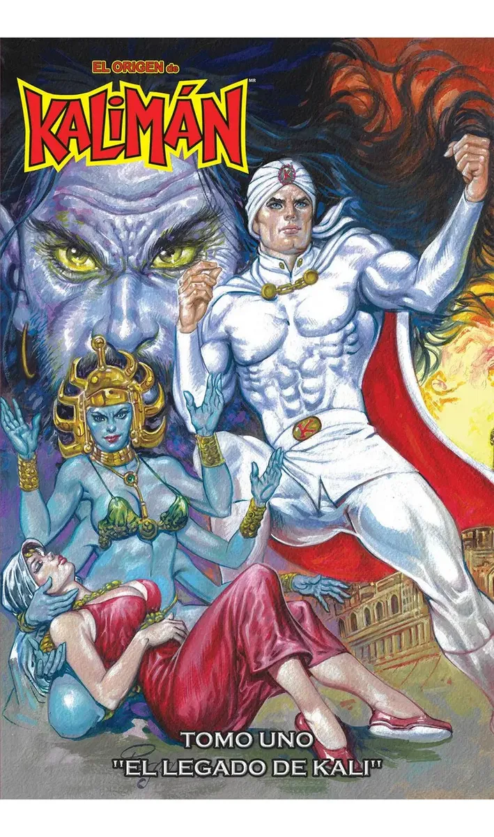 El Origen de Kalimán: #01 El legado de Kali