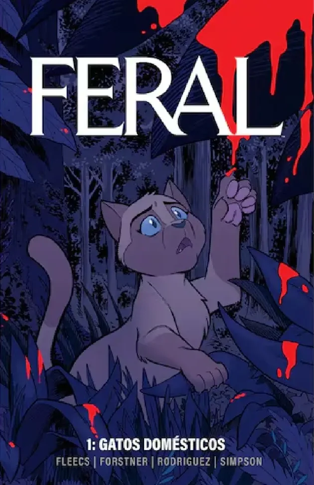 Feral: Vol.1 Gatos Domésticos