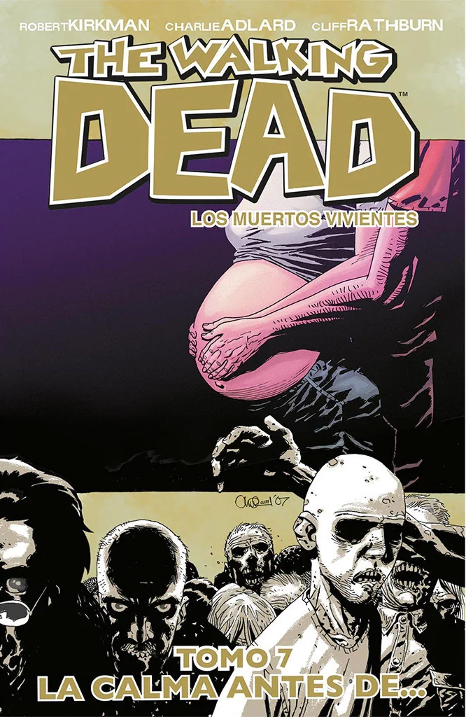 The Walking Dead: #07