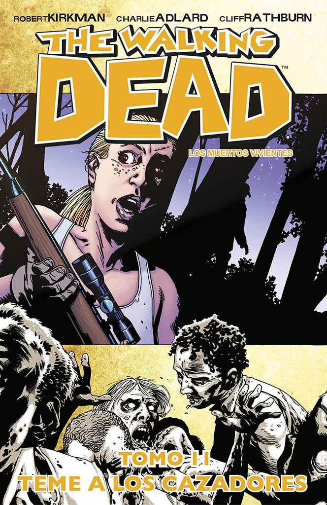 The Walking Dead: #11