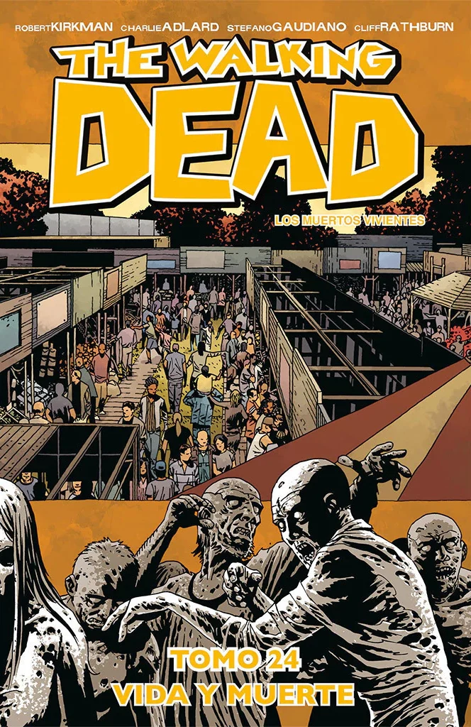 The Walking Dead: #24